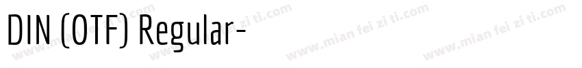 DIN (OTF) Regular字体转换